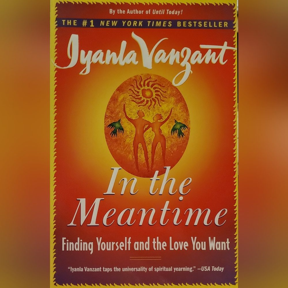In the Meantime - Finding Yourself and the Love You Want